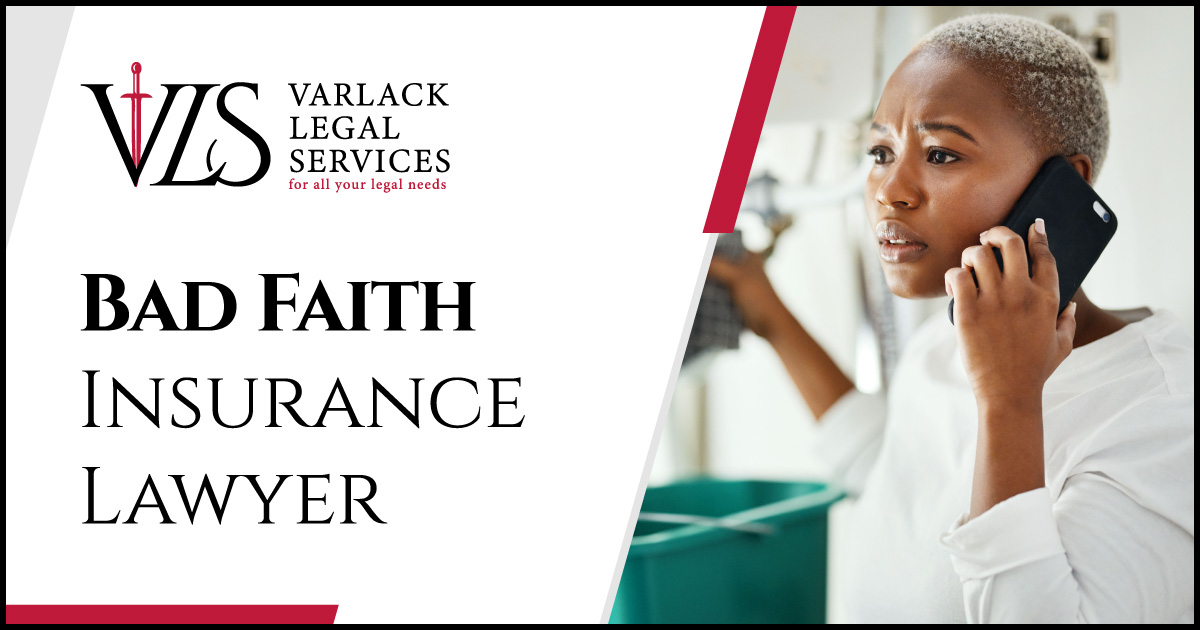 Bad Faith Insurance Lawyer